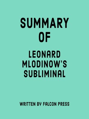 cover image of Summary of Leonard Mlodinow's Subliminal